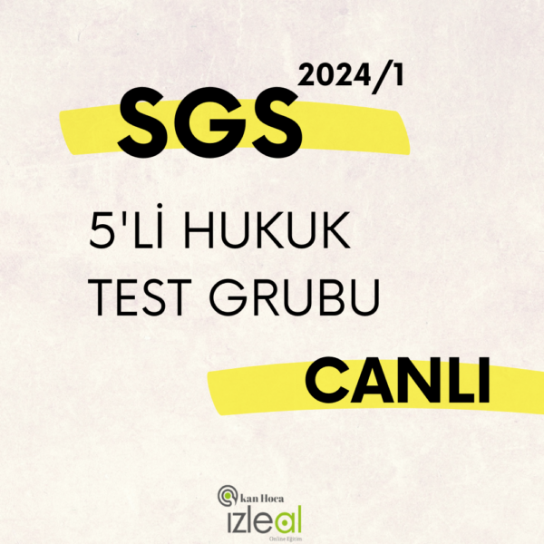 SGS 5'Lİ HUKUK TEST GRUBU